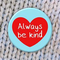 Be Kind